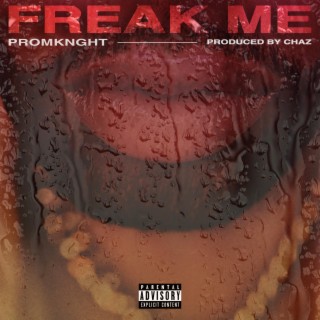 freak me (Remastered Version) lyrics | Boomplay Music