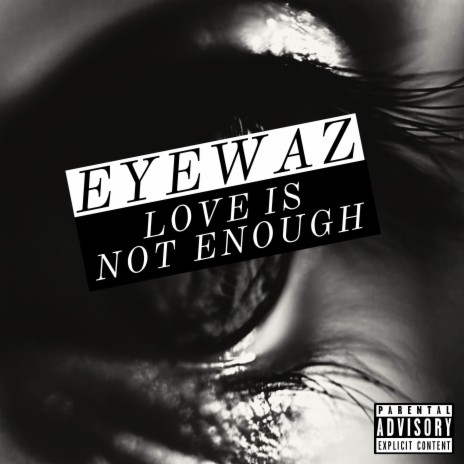 Love Is Not Enough | Boomplay Music