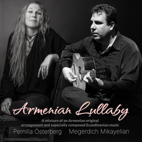 Armenian Lullaby ft. Pernilla Österberg | Boomplay Music