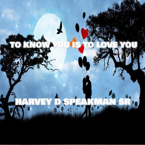 To Know You Is To Love You | Boomplay Music