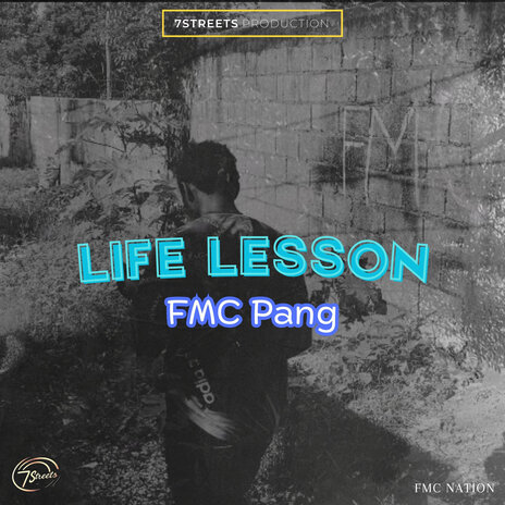 Life Lesson ft. 7Streets | Boomplay Music