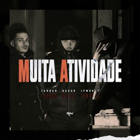 Muita Atividade | Boomplay Music