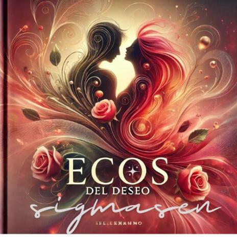 Ecos del Deseo | Boomplay Music