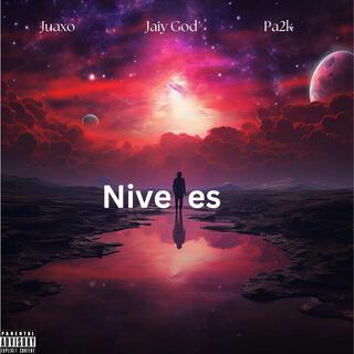 Niveles ft. Juaxo & Pa2k lyrics | Boomplay Music