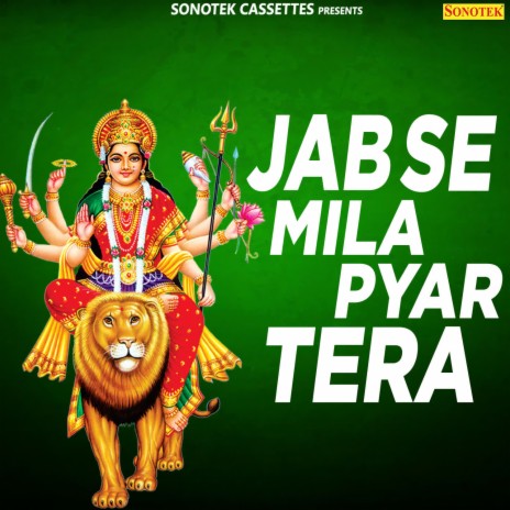 Jab Se Mila Pyar Tera ft. Minakshi Sharma