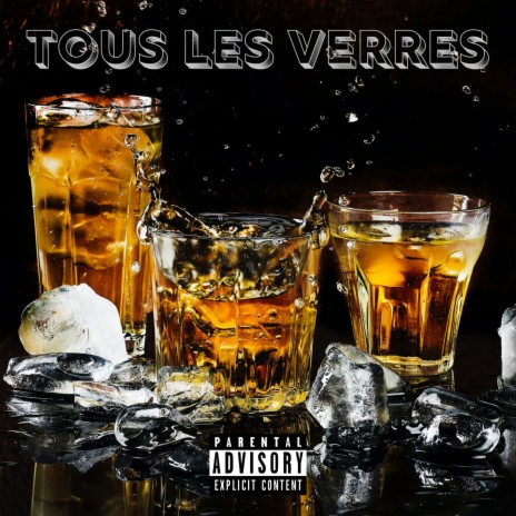 Tous les verres | Boomplay Music