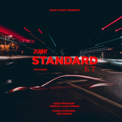 Standard ft. ET ndahigwa | Boomplay Music
