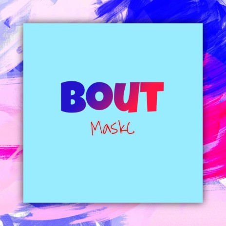 Bout | Boomplay Music