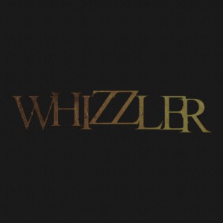 Whizzler (Remix)