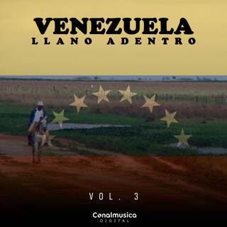 Venezuela Llano Adentro (Vol. 3)