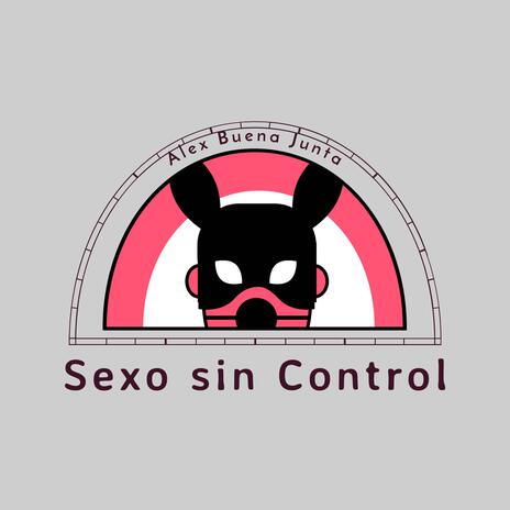 Sexo sin Control (Instrumental)