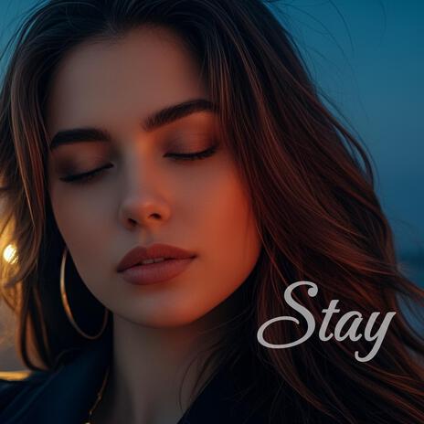 Stay | Boomplay Music