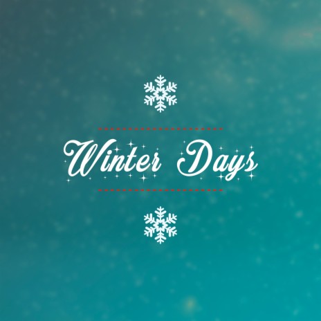 Winter Days ft. Ethan Heaselden | Boomplay Music