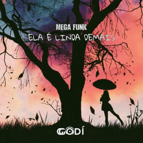 Mega Funk Ela é Linda Demais | Boomplay Music