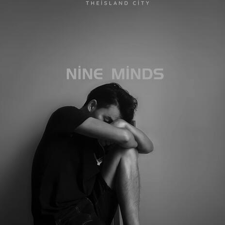 Nine Minds | Boomplay Music