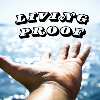 Living Proof