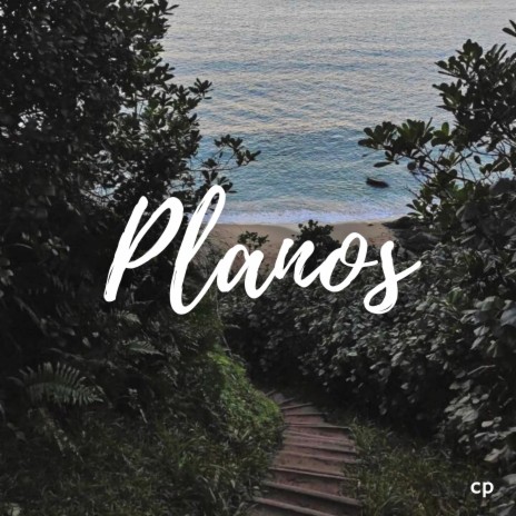 Planos | Boomplay Music