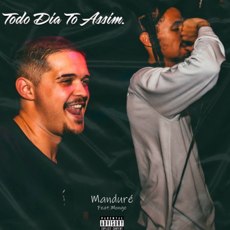 Todo Dia To Assim. (Lifestyle) ft. monge do caos | Boomplay Music