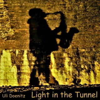 Light in the Tunnel