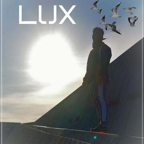 Lux | Boomplay Music