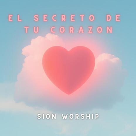 El secreto de tu Corazon | Boomplay Music