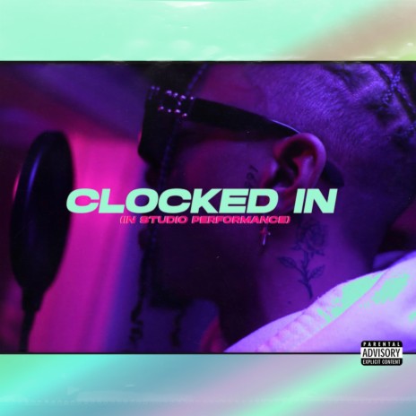 Clocked In | Boomplay Music