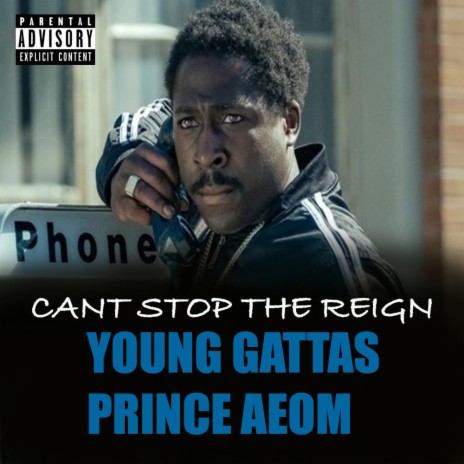 Cant stop the Reign ft. Young Gattas | Boomplay Music