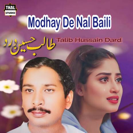 Modhay De Nal Baili ft. Imran Talib Dard