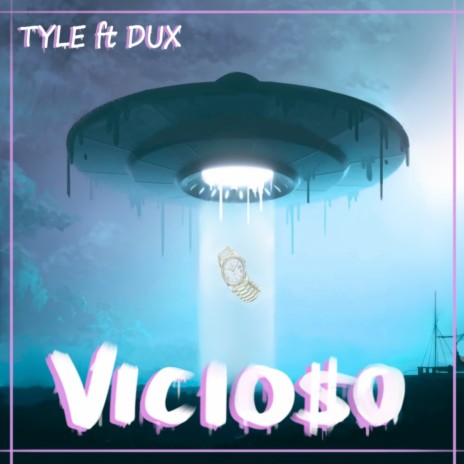 Vicioso ft. Dux | Boomplay Music