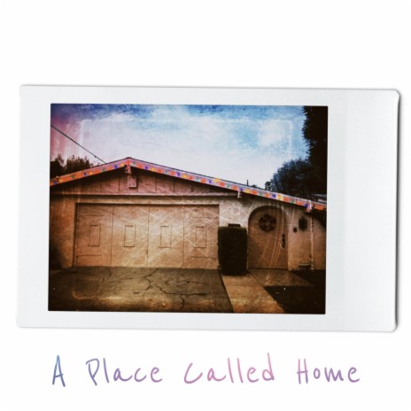 A Place Called Home