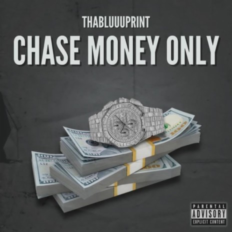 Chase Money Only | Boomplay Music