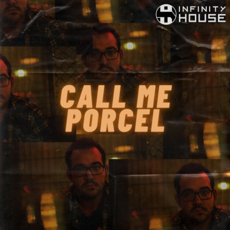 Call Me Porcel | Boomplay Music