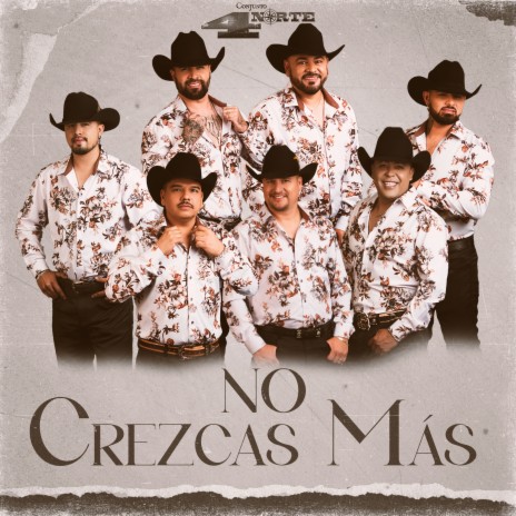 No Crezcas Más | Boomplay Music