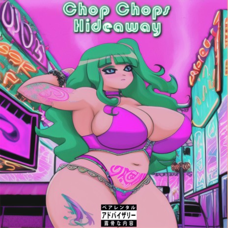 Chop Chops Hideaway