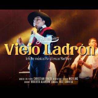 Viejo Ladrón (En vivo)