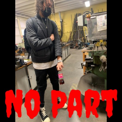 No Part | Boomplay Music