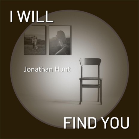 I Will Find You | Boomplay Music