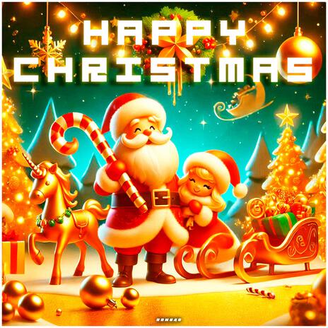 Happy Christmas | Boomplay Music