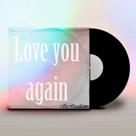 Love you again