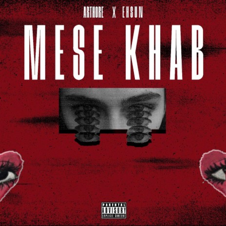 Mese Khab ft. ARTHORE | Boomplay Music