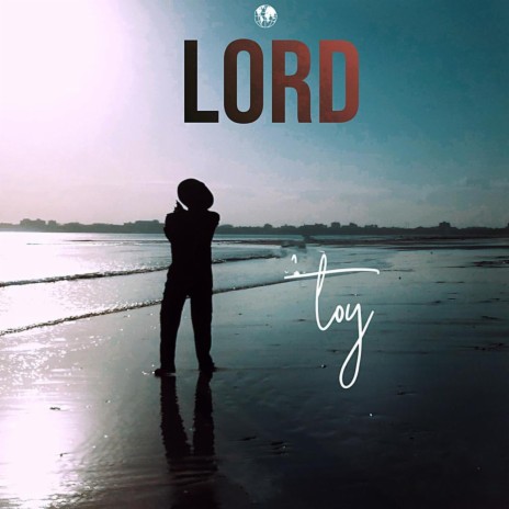 Lord | Boomplay Music