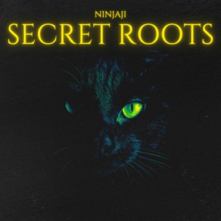 Secret Roots