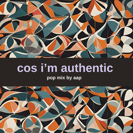 Cos I'm Authentic (Pop Mix) | Boomplay Music