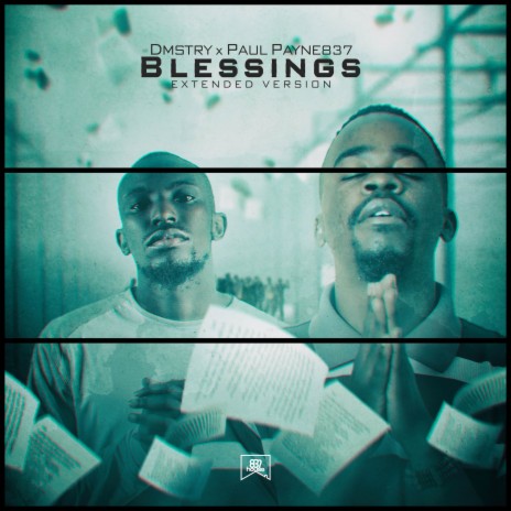 Blessings (Extended Version) ft. Paul Payne837 | Boomplay Music