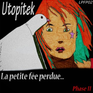 La petite fée perdue​.​.​.​Phase II (LPFP02)