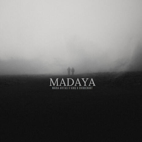 Madaya ft. Maria Avitas & Hidden Art | Boomplay Music