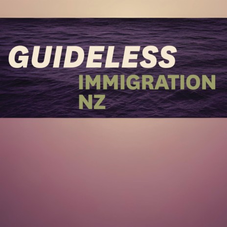 Immigration NZ | Boomplay Music