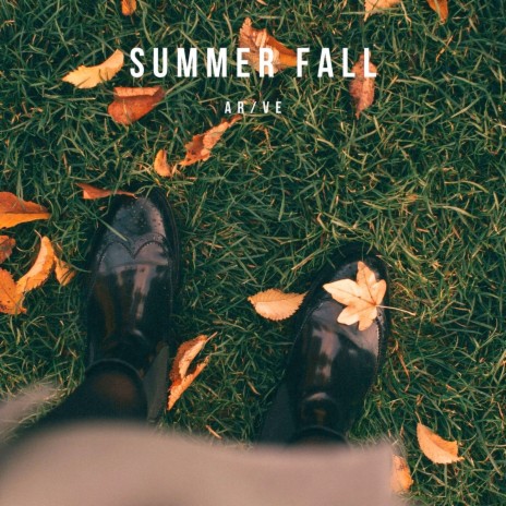 Summer Fall