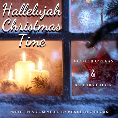 Hallelujah Christmas Time (feat. Barbara Galvin)