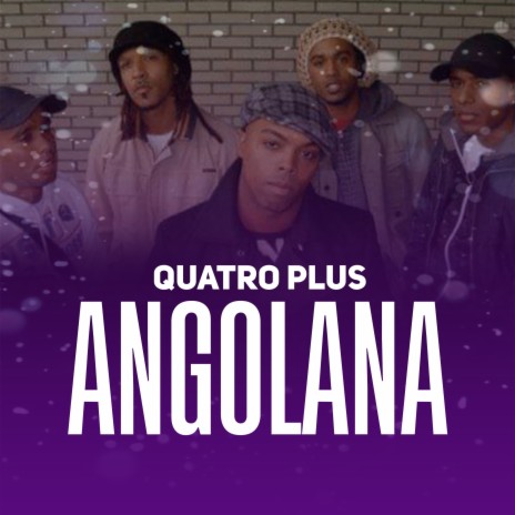Angolana | Boomplay Music